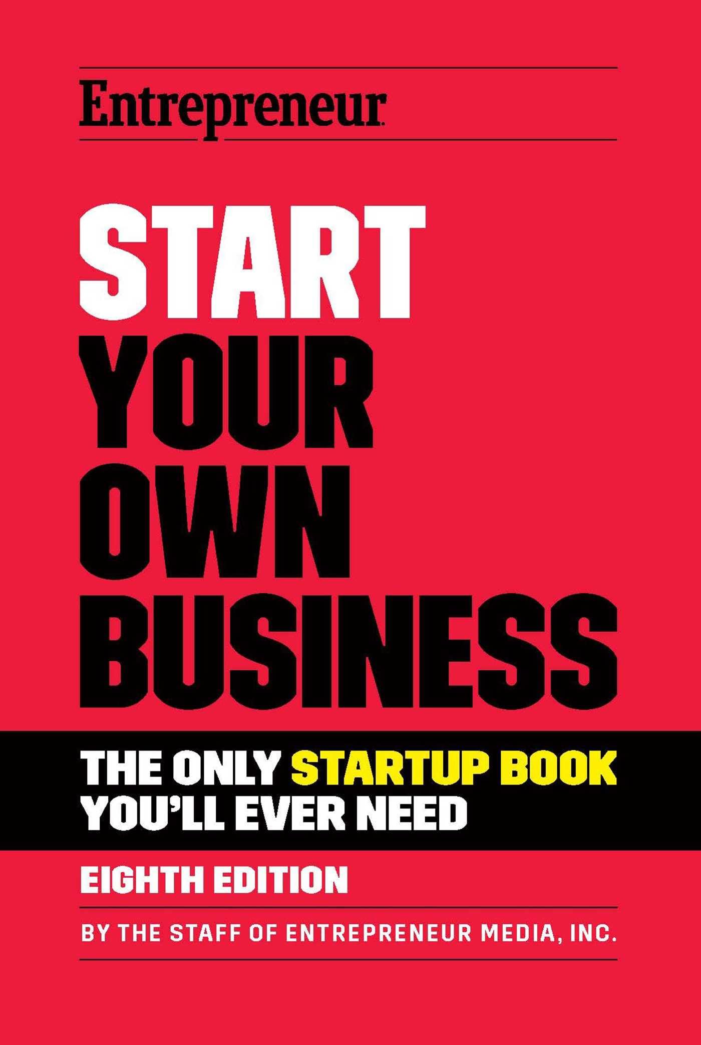 Start Your Own Business Book The Only Startup Book You'll Ever Need