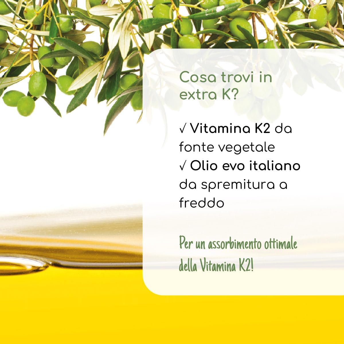 Extra K Vitamina K2 MK-7 Liquida in Gocce | Integratore Ossa. Alto Assorbimento in Olio Extravergine d' Oliva EVO Italiano | 100% Naturale, Vegetale, Vegano, Senza Glutine | 150 Dosi