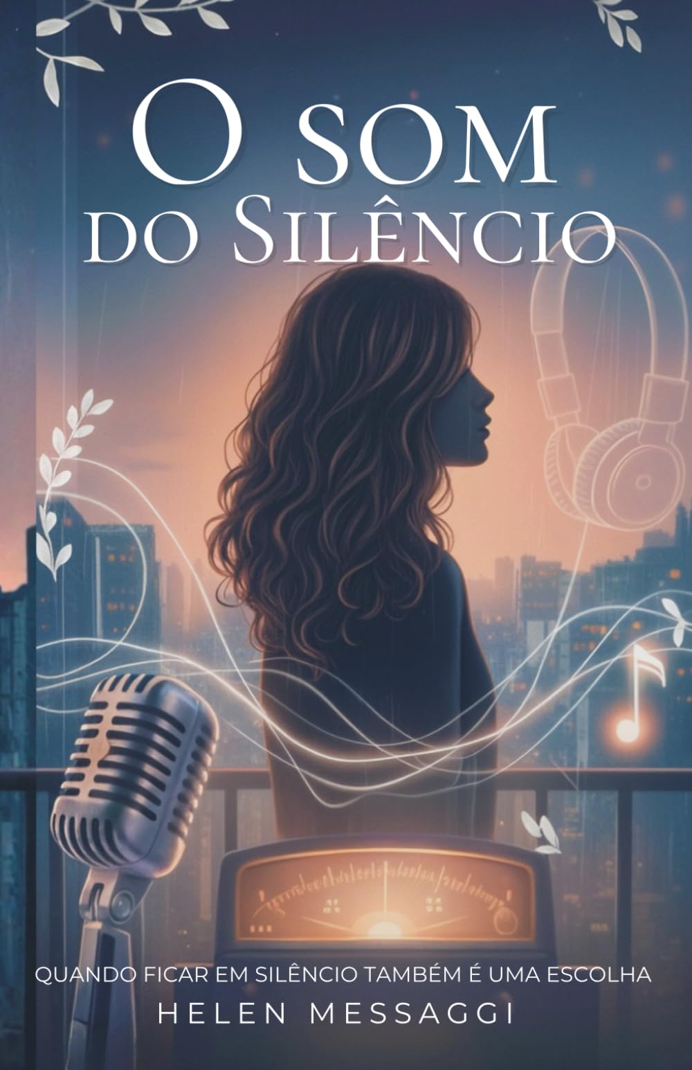 O Som do Silêncio: Quando ficar em silêncio também é uma escolha
