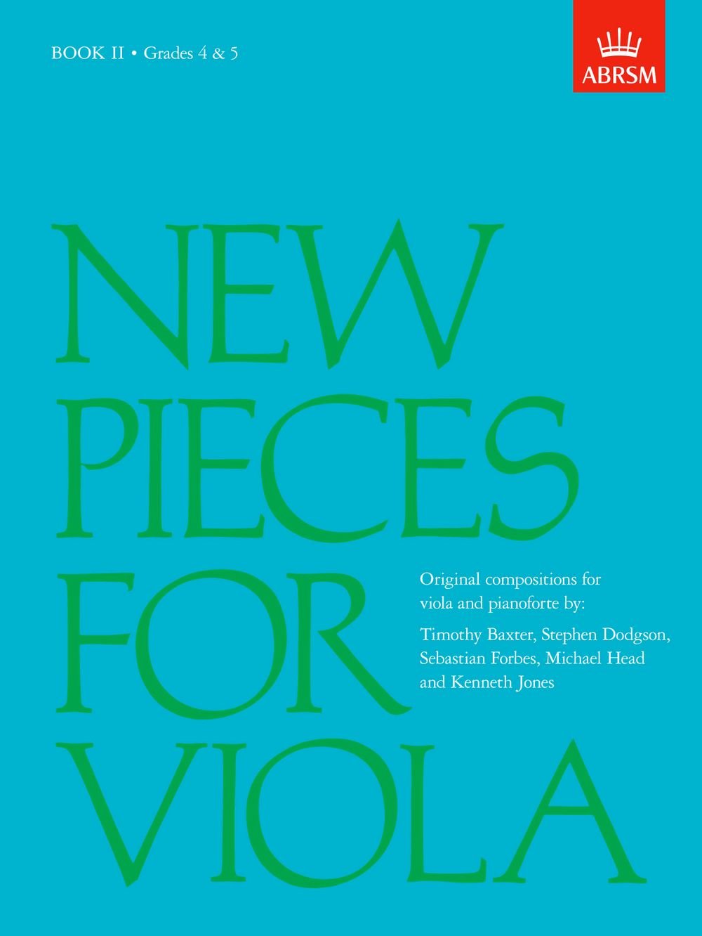 New Pieces for Viola, Book II: (Grades 4-5)