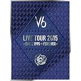 LIVE TOUR 2015 -SINCE 1995~FOREVER-(初回生産限定盤B)(DVD4枚組)