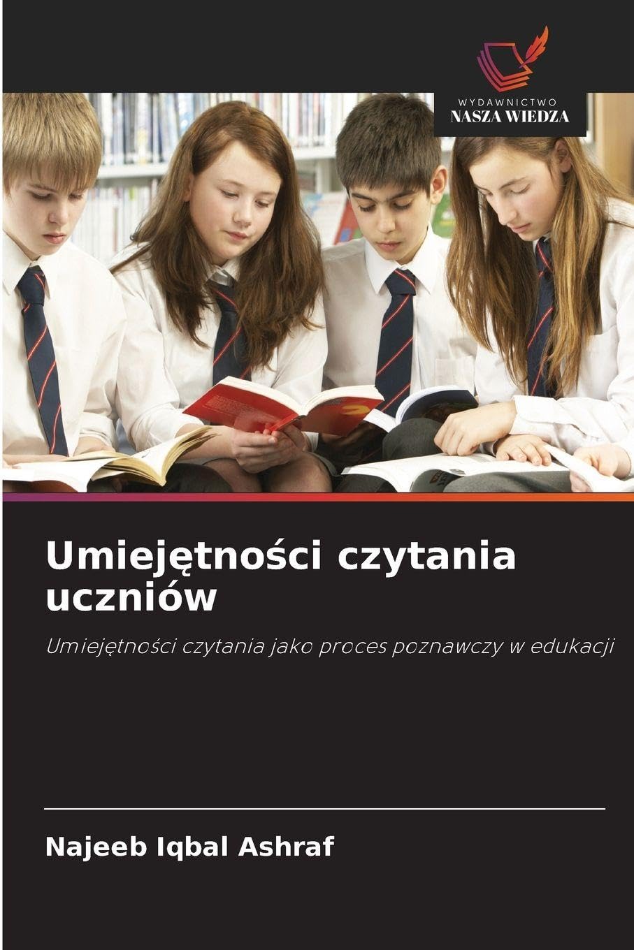 Umiej¿tno¿ci czytania uczniów: Umiej¿tno¿ci czytania jako proces poznawczy w edukacji