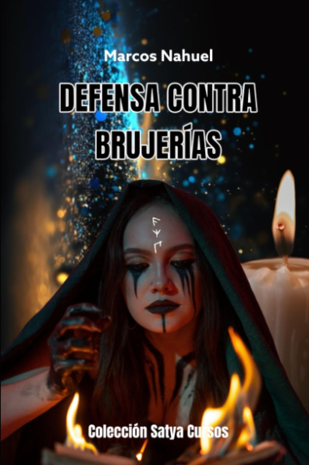 Curso de defensa contra brujerías (Satya Cursos) (Spanish Edition)