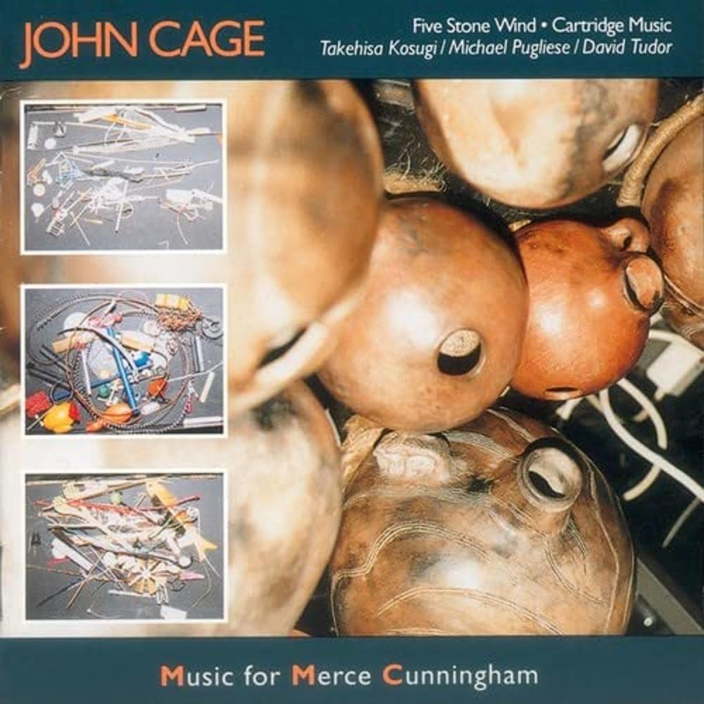 John Cage: Cage Edition 4-Music for Merce Cunningham
