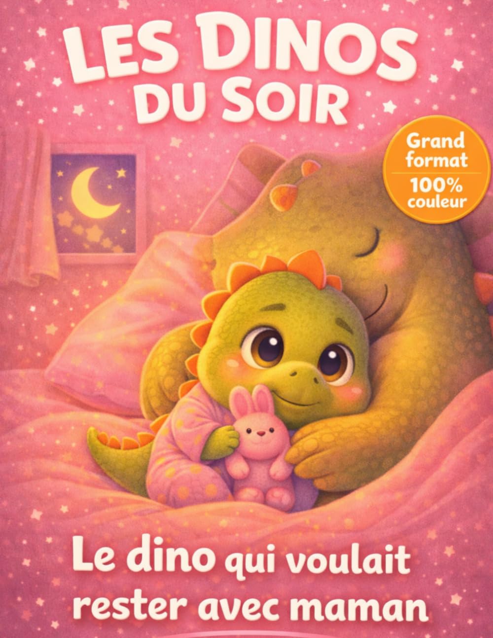 Les dinos du soir : Histoires pour s’endormir facilement et sans peur – Se séparer des parents le soir – Livre enfant 3 à 6 ans