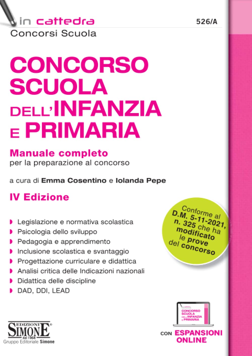 Concorso Scuola dell'Infanzia e Primaria - Manuale completo per la preparazione al concorso