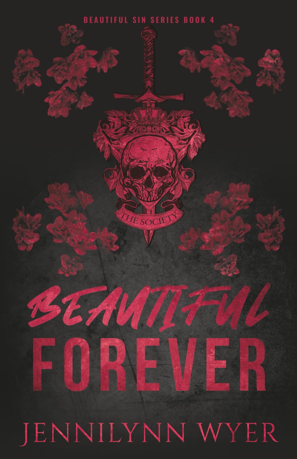 Beautiful Forever: Discreet Special Edition (Beautiful Sin Series Discreet Special Edition Paperbacks)