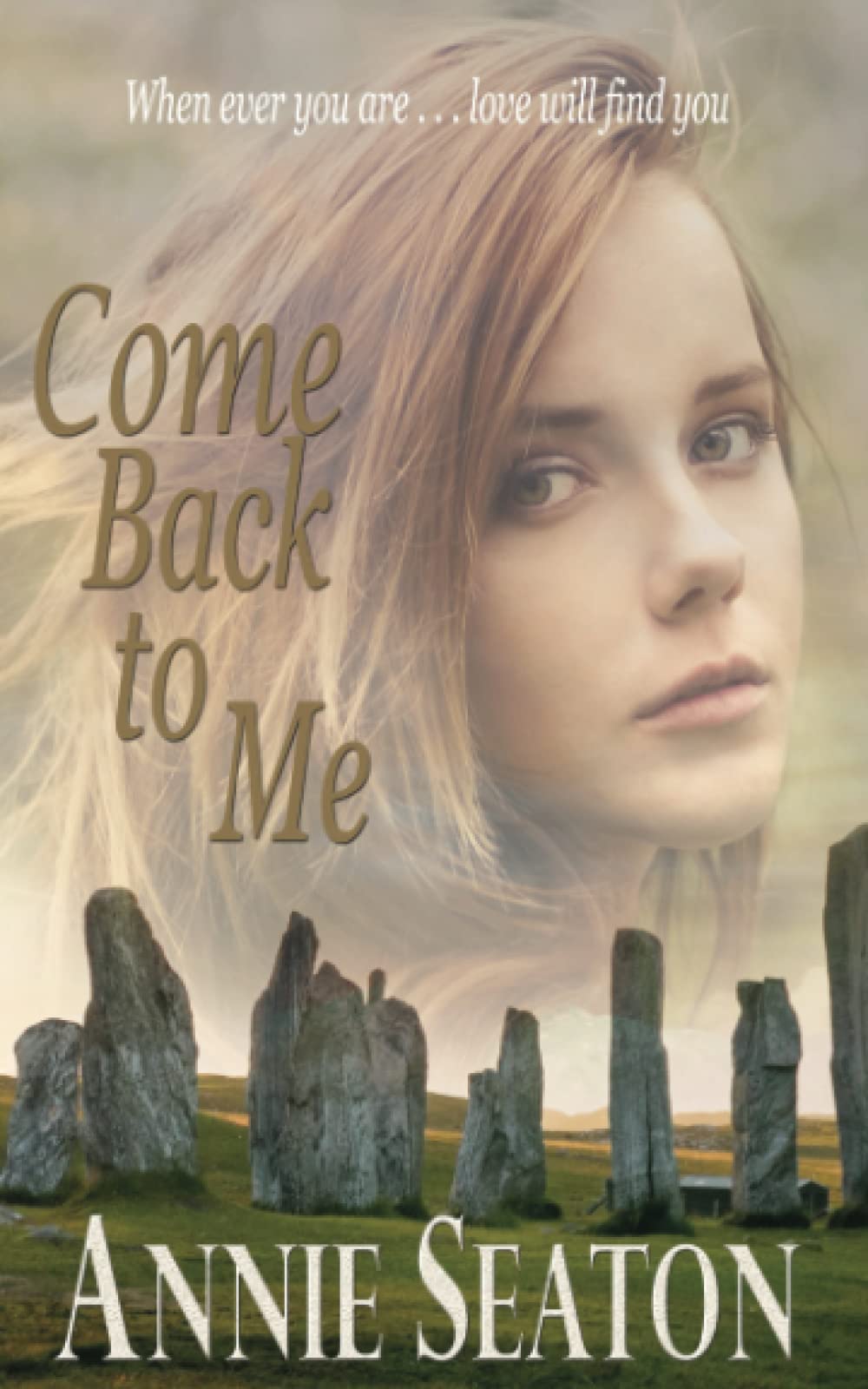 Come Back to Me (Love Across Time)
