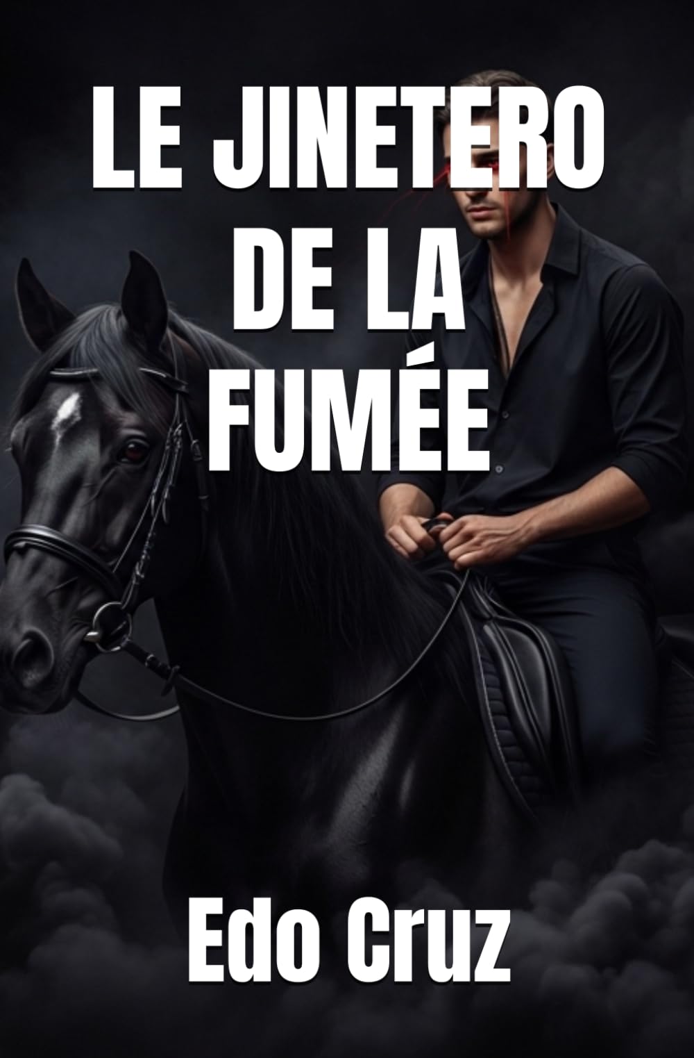 LE JINETERO DE LA FUMÉE