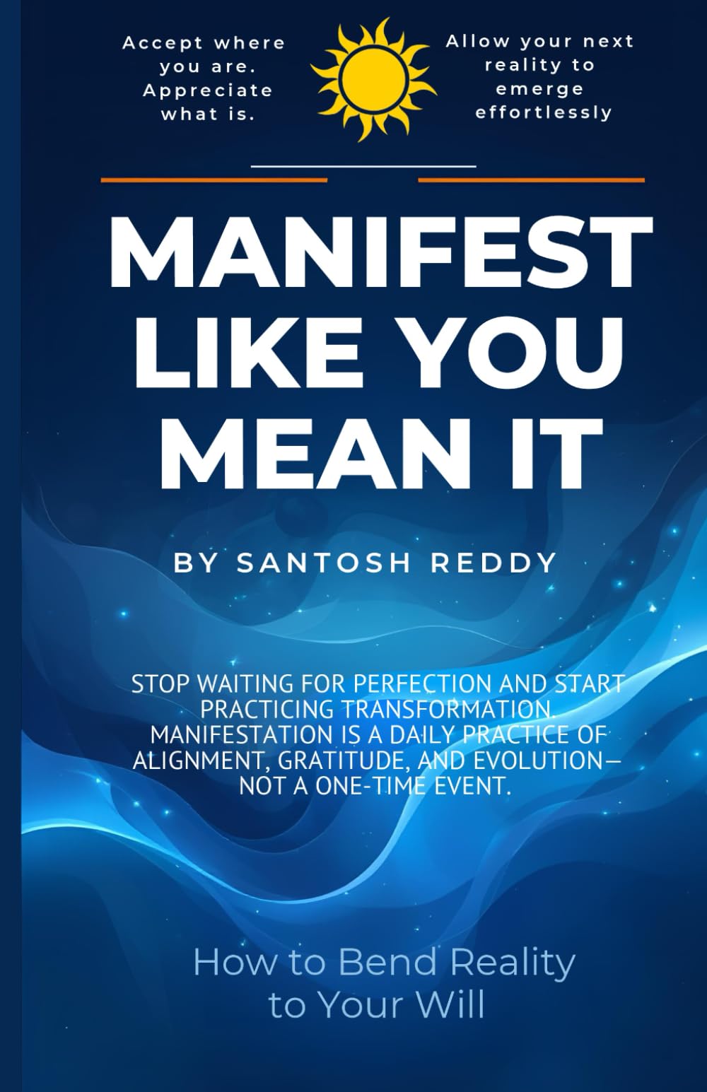 Manifest Like You Mean it: The Inner Preparation That Changes Everything