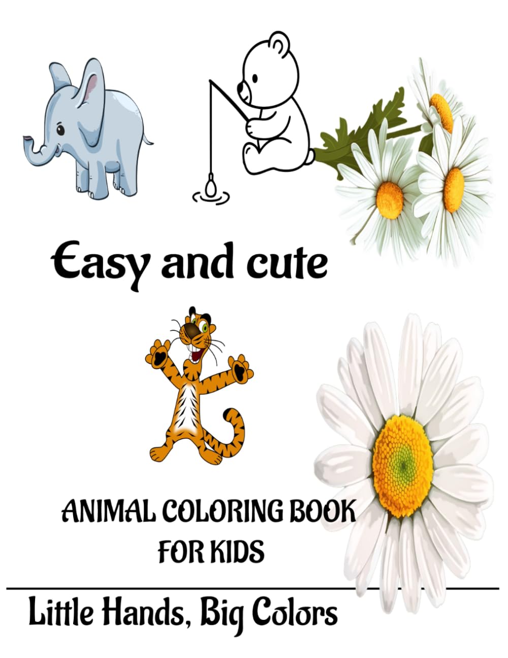 easy and cute animal coloring book for kids: little hands, big colors