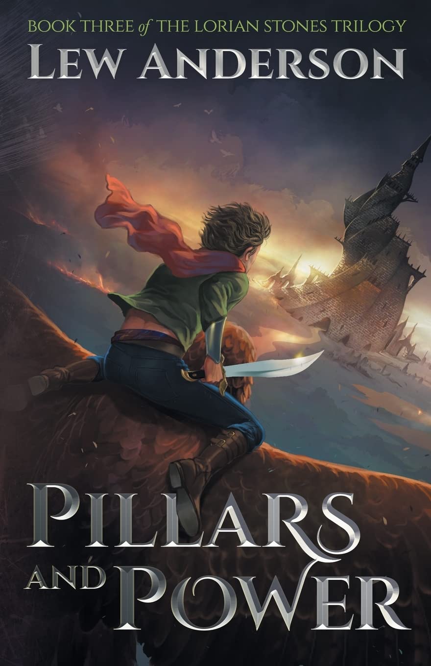 Pillars and Power (The Lorian Stones)