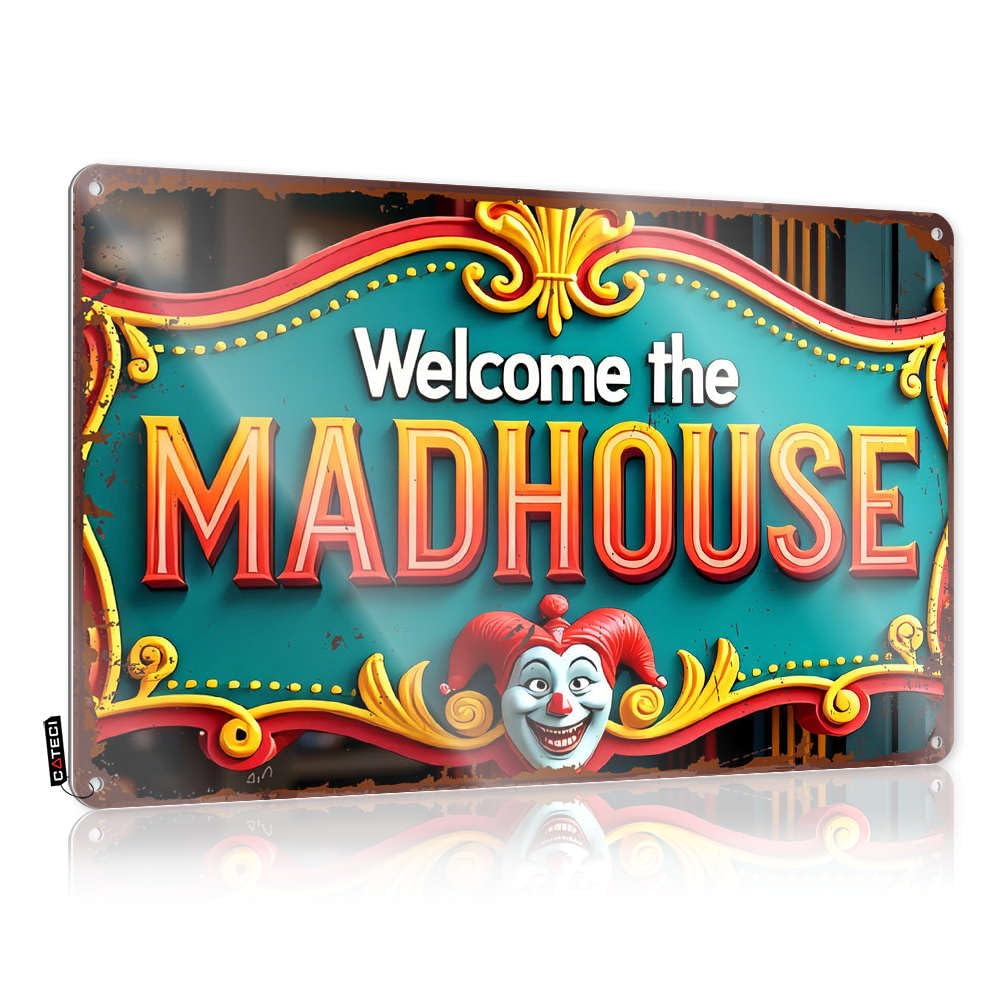 Qgdc Colour Signs For Garage Welcome To The Madhouse! Tin Sign Door Decorations For Bedroom Tin Signs For Bar(30X40cm)
