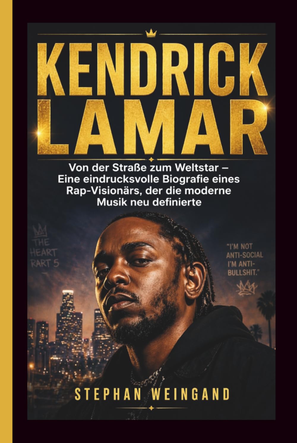 KENDRICK LAMAR: Von der Straße zum Weltstar – Eine eindrucksvolle Biografie eines Rap-Visionärs, der die moderne Musik neu definierte