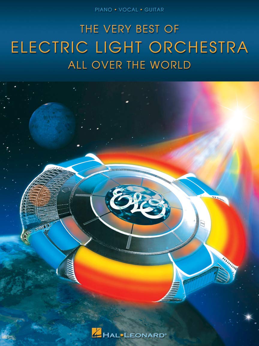 The Very Best of Electric Light Orchestra | Piano Vocal Guitar Sheet Music Songbook | Classic Rock Hits Collection for Singers and Pianists | 20 Iconic Songs with Lyrics and Chords All Over the World