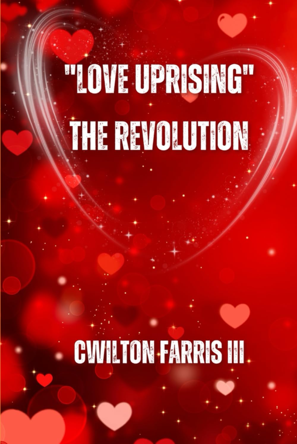 Love Uprising: The Revolution