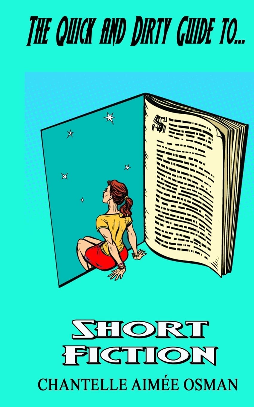 The Quick and Dirty Guide to... Short Fiction