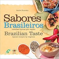 Sabores Brasileiros. Receitas Típicas por Região 8575553119 Book Cover