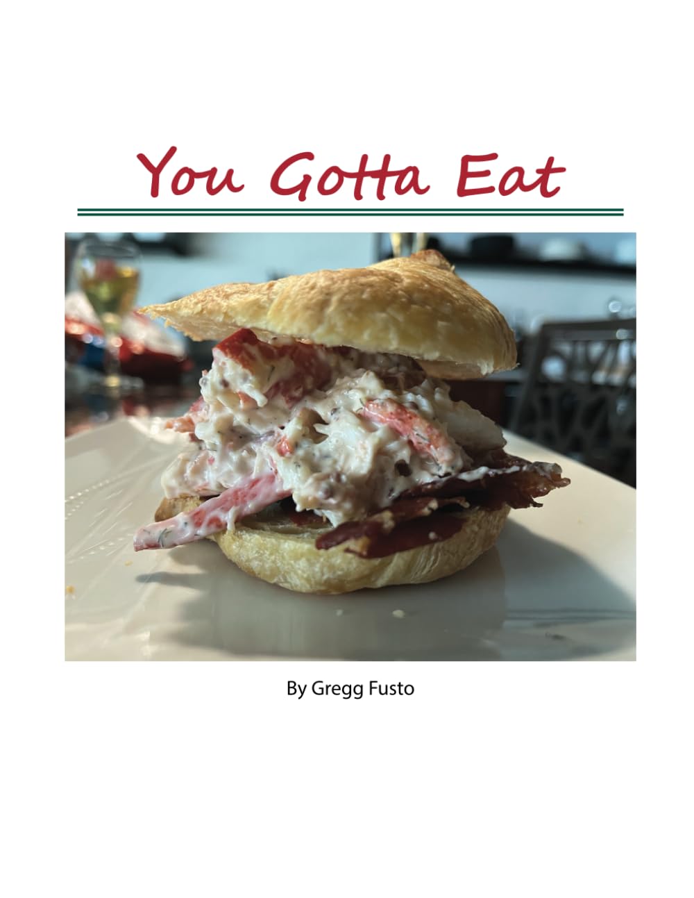 You Gotta Eat (Come Eat With My Family)