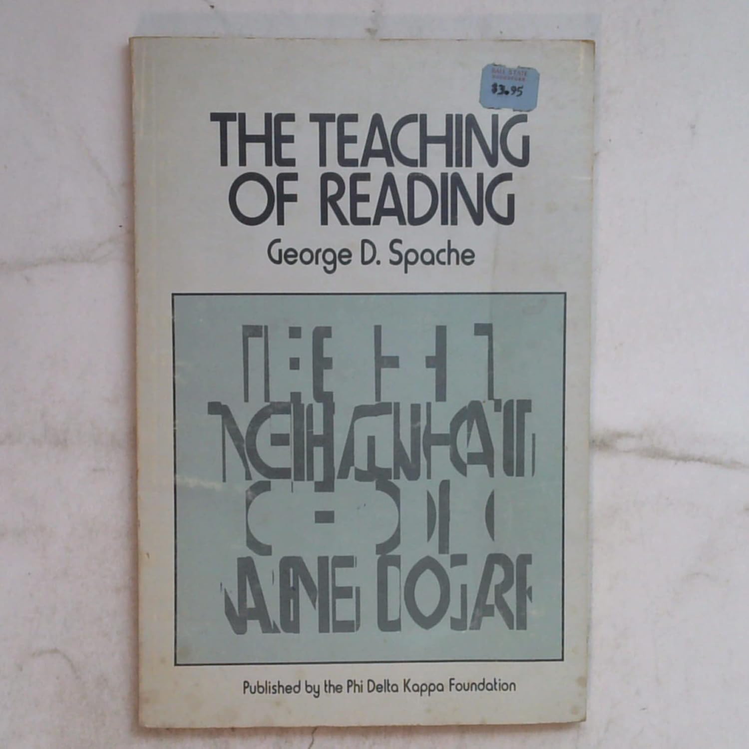The Teaching of Reading; Methods and Results: An Overview: George D ...