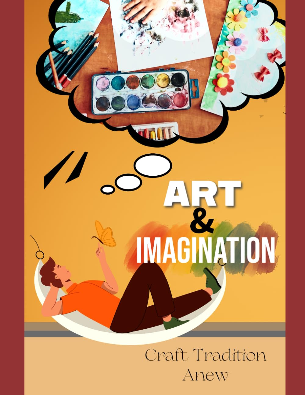 ART & IMAGINATION: Mix & Match Magic: Colour Every Adventure!