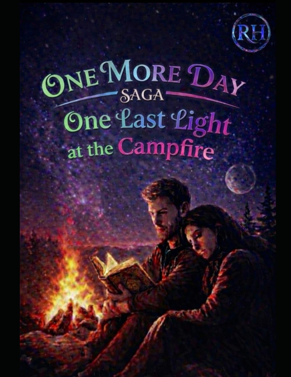 One more Day Saga : One last light at the campfire