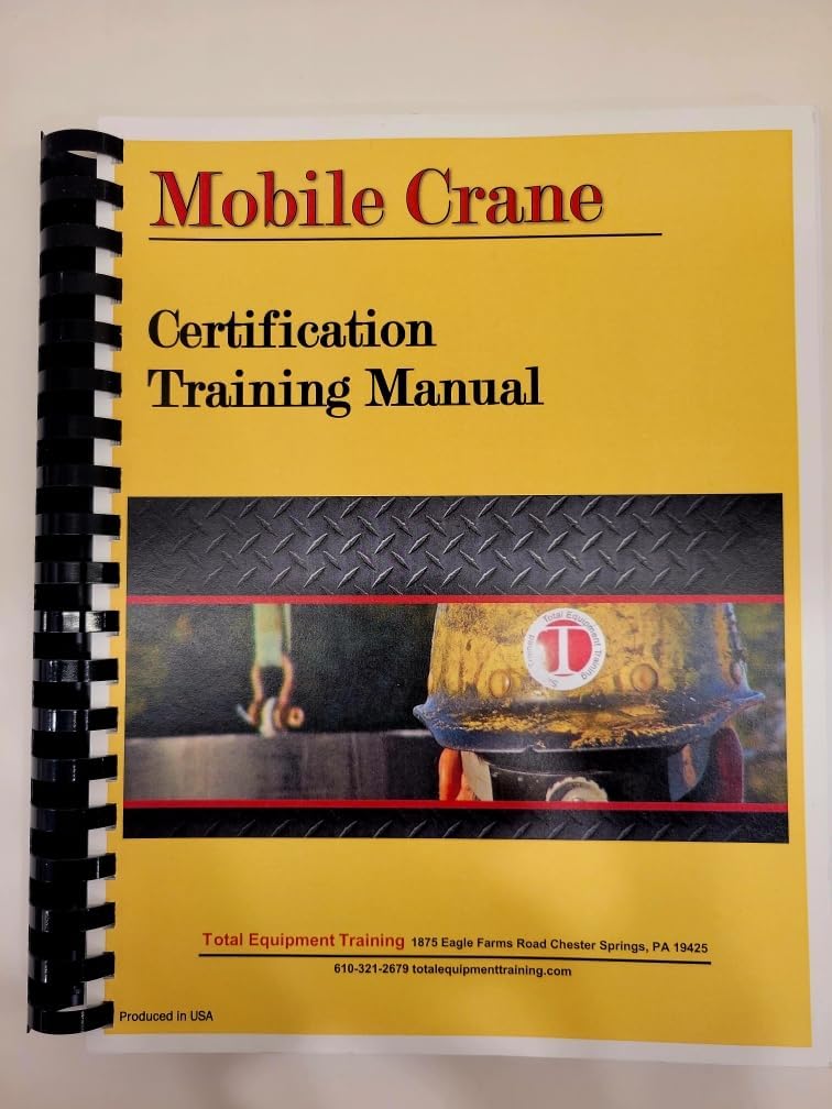 Mobile Crane Certification Training Manual