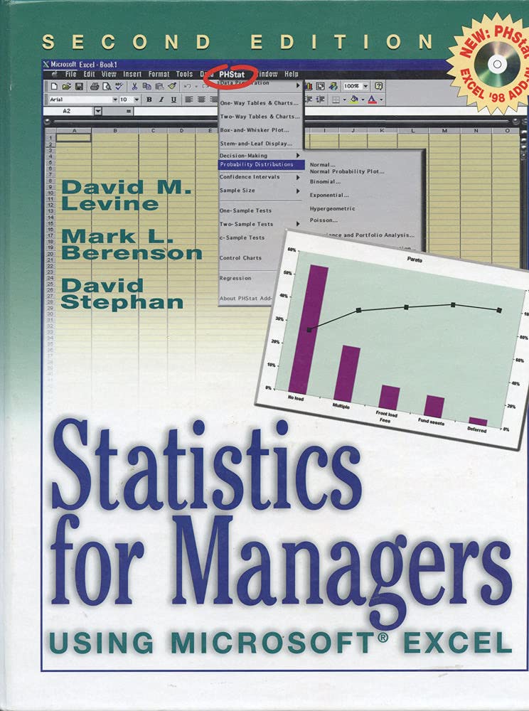 Statistics for Managers Using Microsoft Excel (2nd Edition) David M
