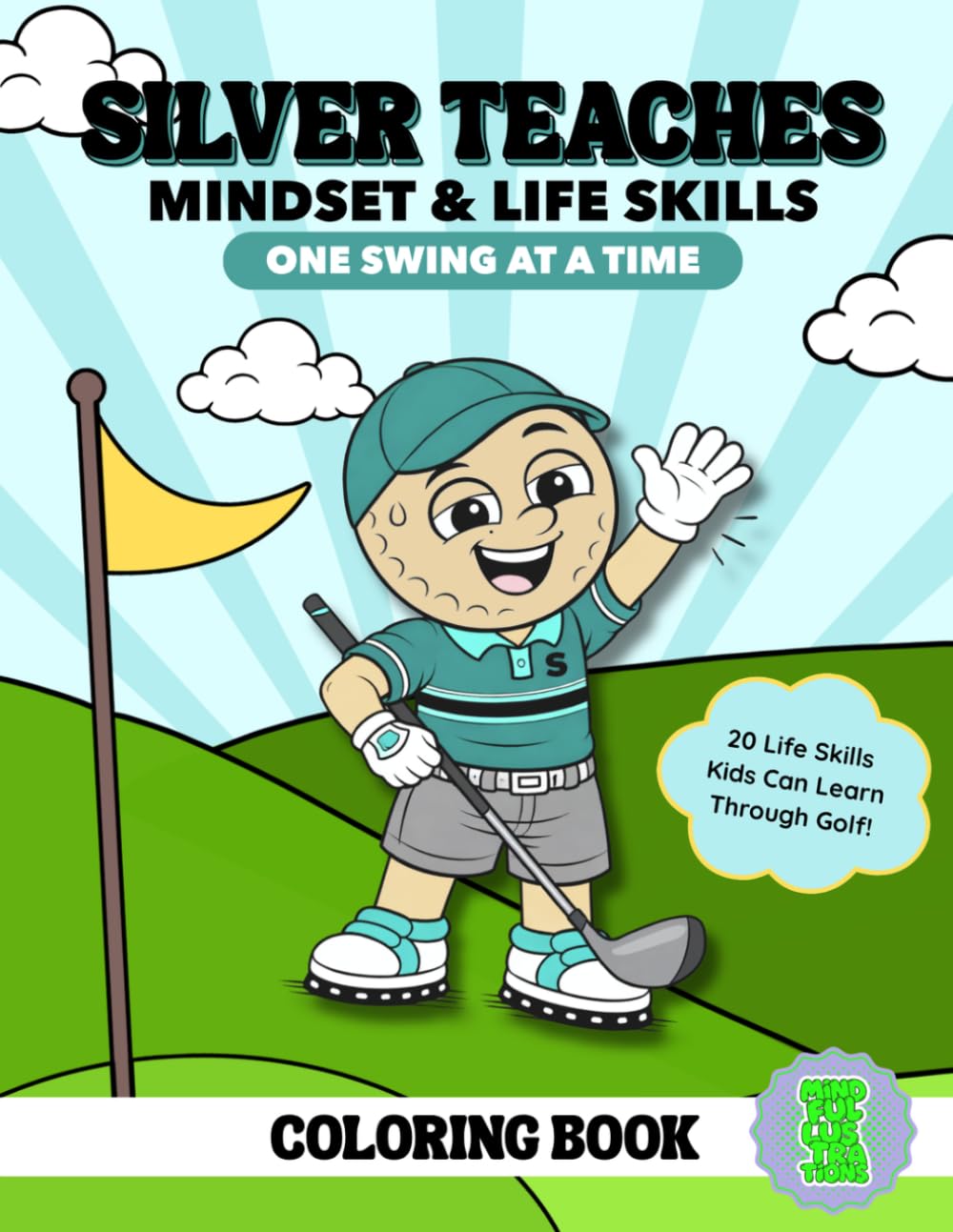 Silver Teaches: Mindset & Life Skills