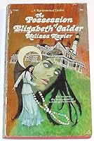 The Possession of Elizabeth Calder (Ravenswood Gothic) 0671776819 Book Cover