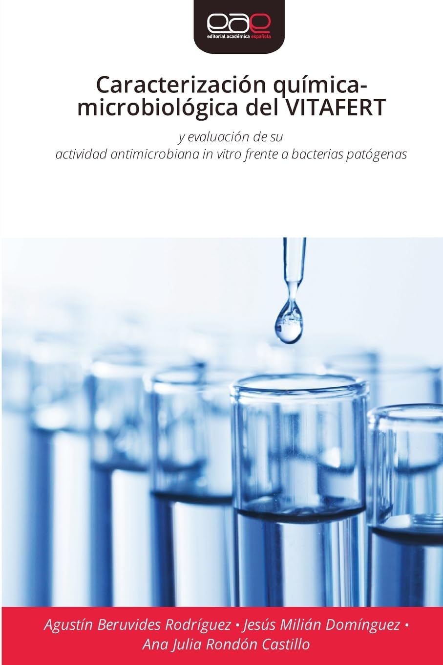 Caracterización química-microbiológica del VITAFERT: y evaluación de suactividad antimicrobiana in vitro frente a bacterias patógenas