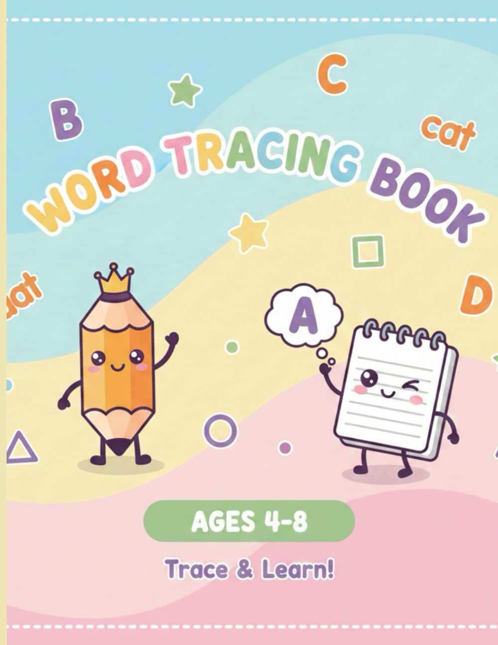 WORD TRACING BOOK: Fun Word Tracing and Coloring Practice for Kids