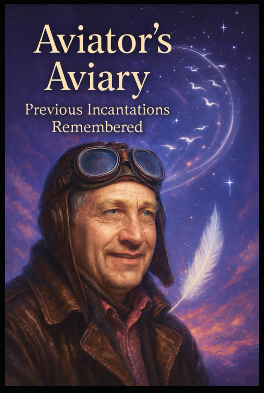 Aviator’s Aviary: Previous Incantations Remembered (A Pentalogy: Poetic Keys & Coded Remembrance Odes)