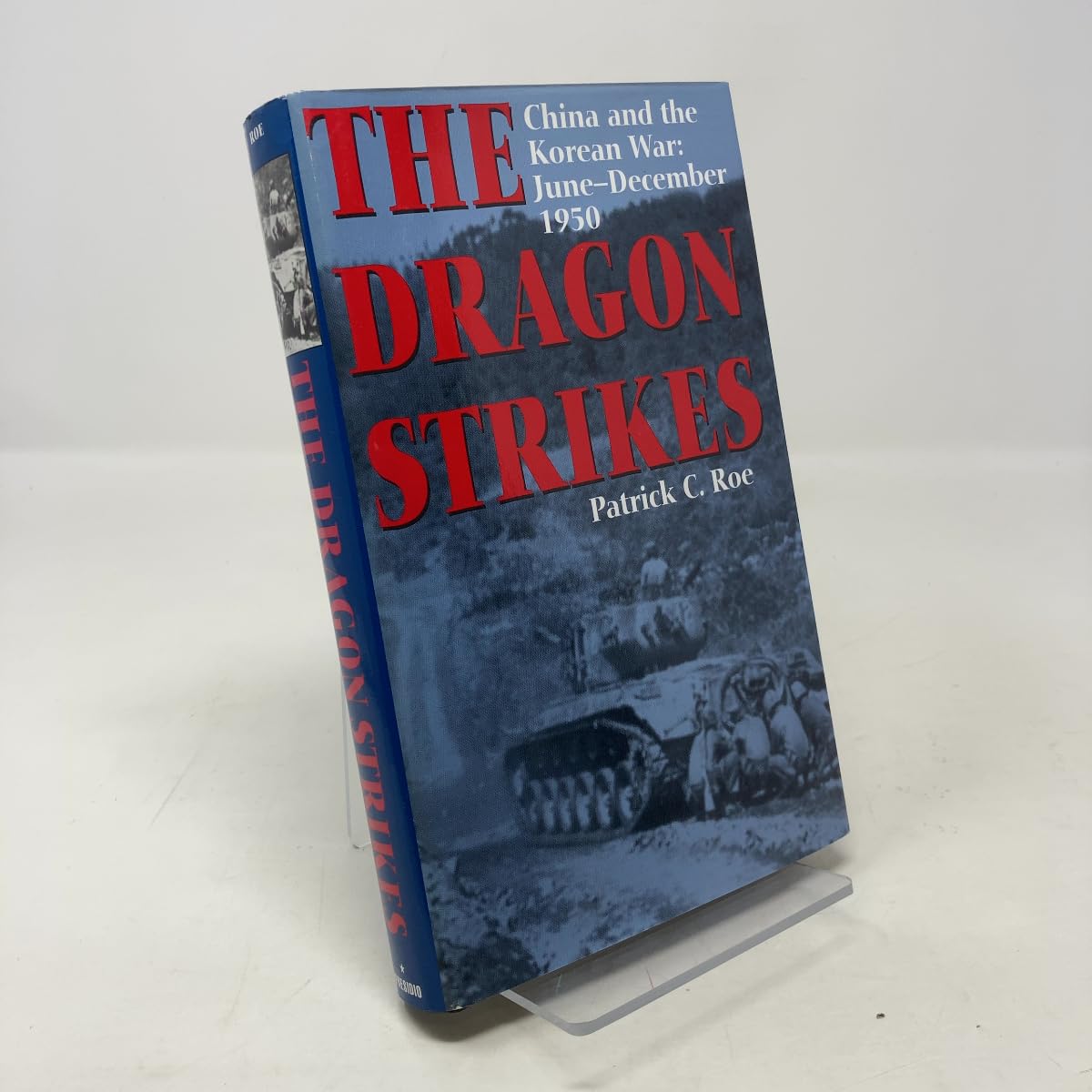 Buy The Dragon Strikes: China and the Korean War: June-December 1950 — BookShops.in