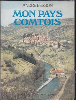 Paperback Mon pays comtois [French] Book