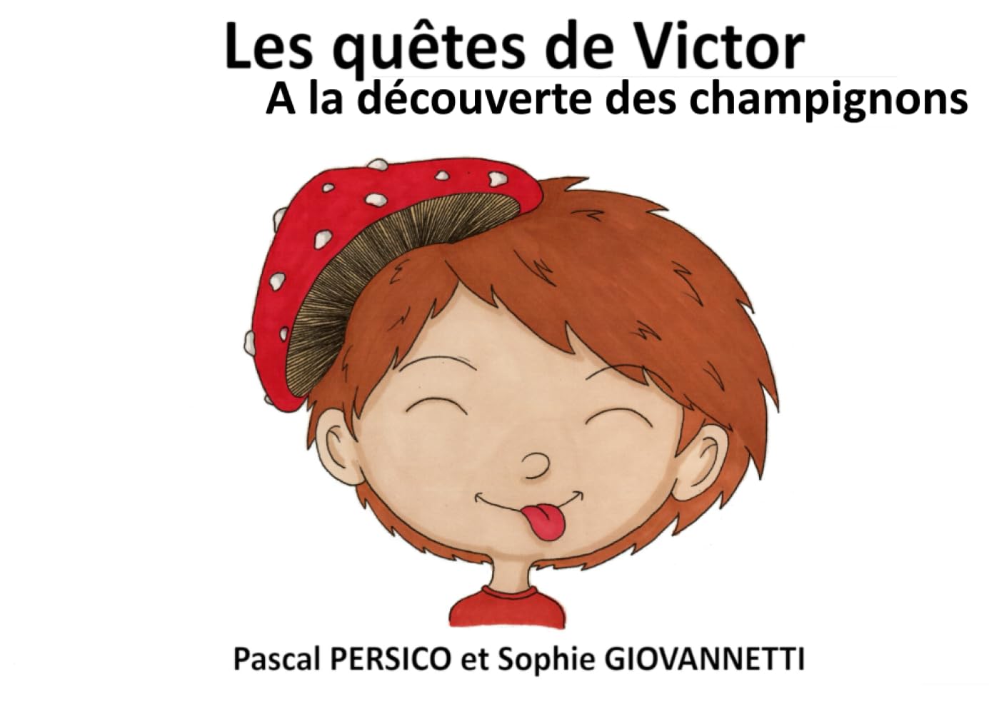 Les quêtes de Victor - A la découverte des champignons