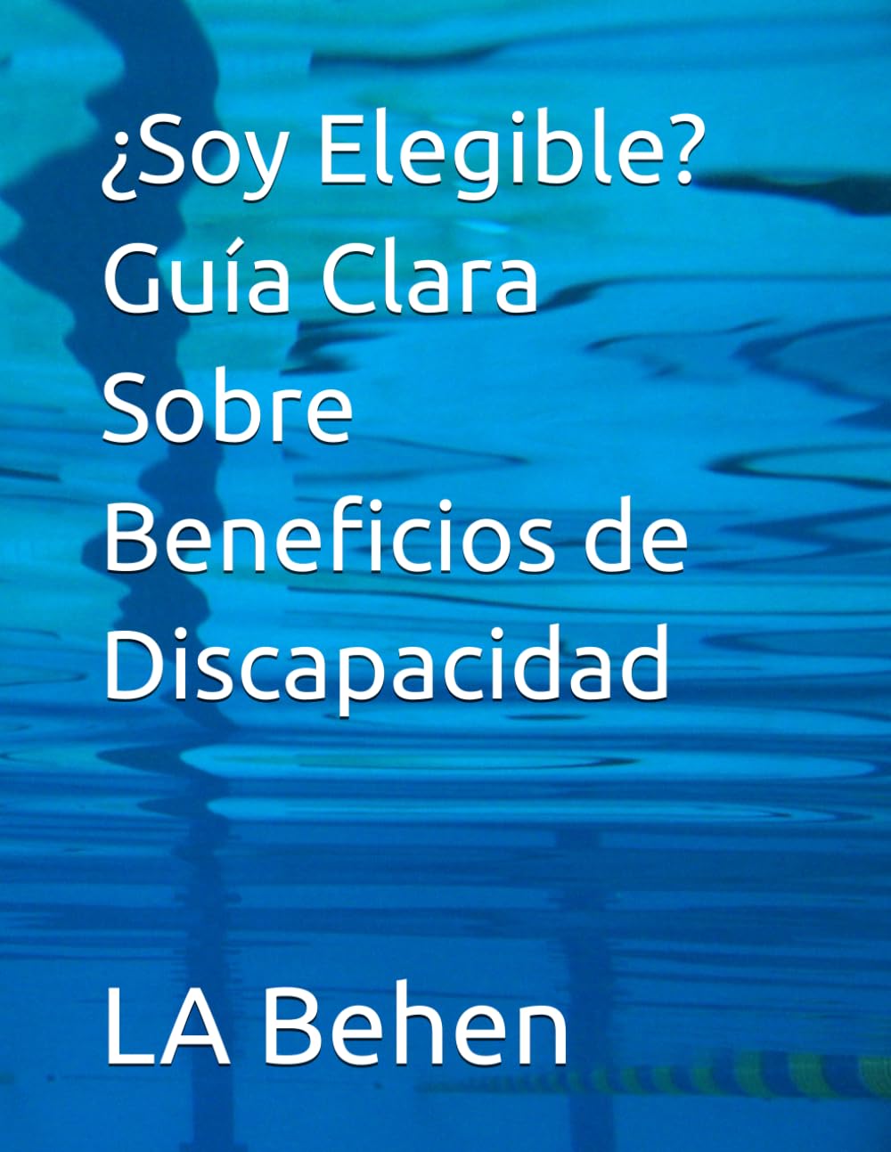 ¿Soy Elegible? Guía Clara Sobre Beneficios de Discapacidad