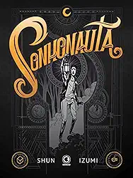 Sonhonauta: Edição de Colecionador