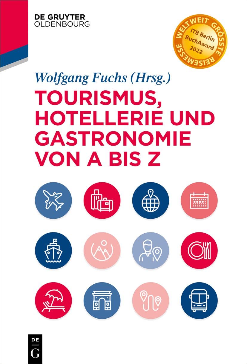 Public Health Forum: Management - Operations - Geschichte - Hygiene - Recht - Technologie - Tourismus; ITB Berlin BookAwards 2022 (De Gruyter Studium)