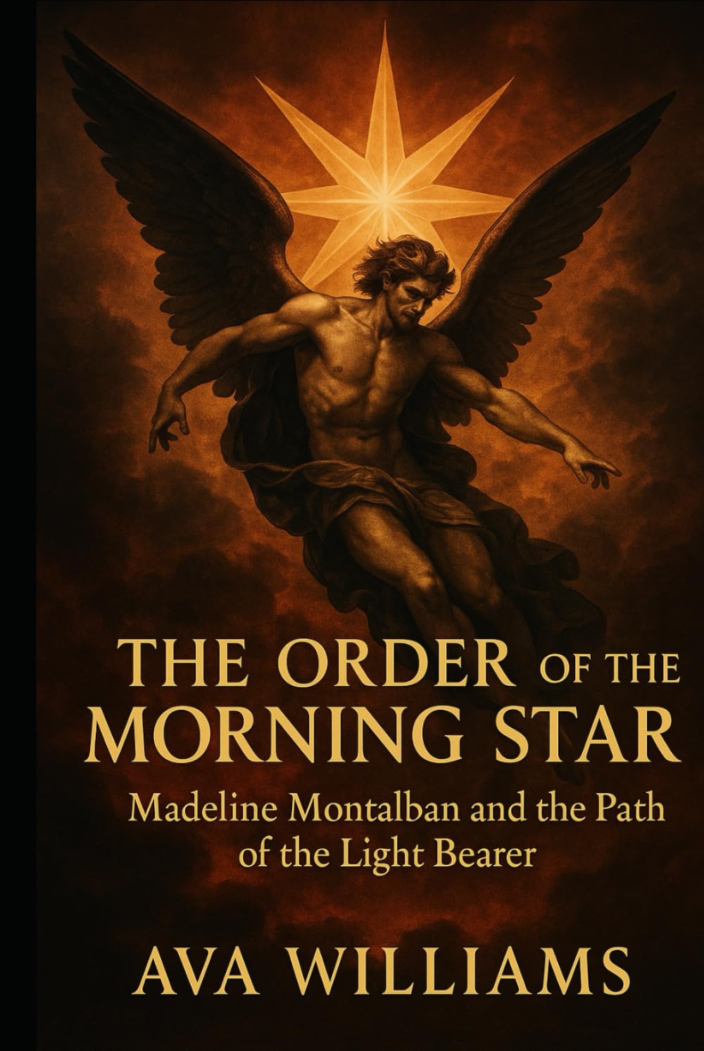 The Order of the Morning Star: Madeline Montalban and the Path of the Light Bearer