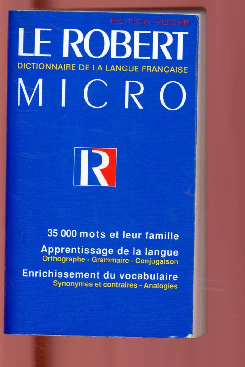 Le Robert Micro Dictionnaire De La Langue Francaise V.E.