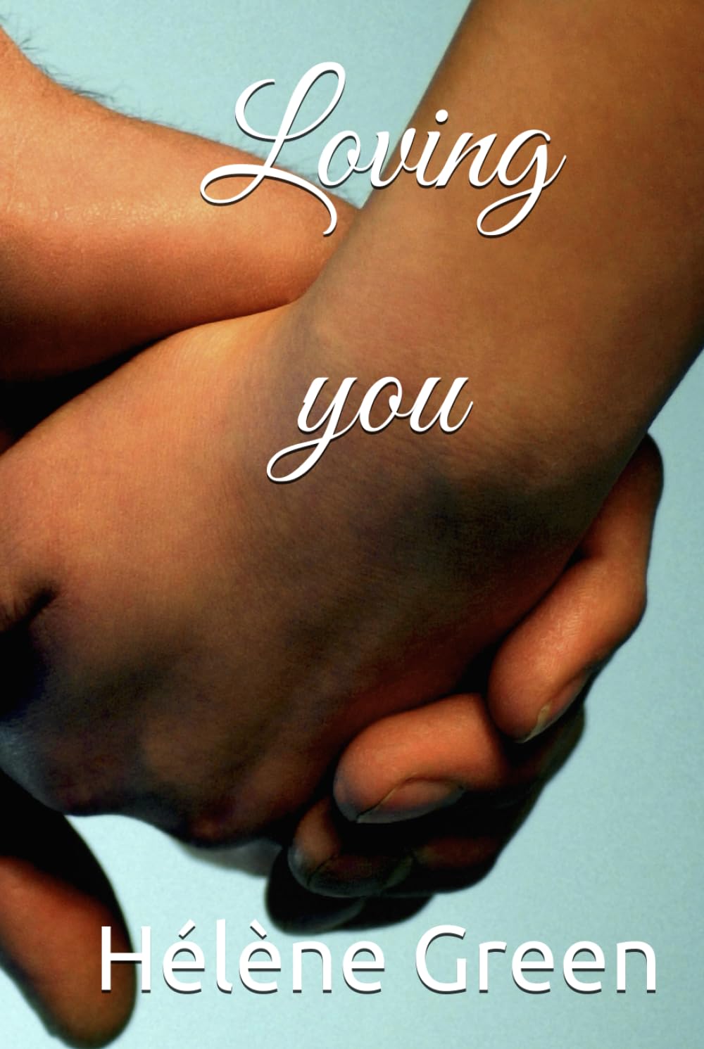 Loving You