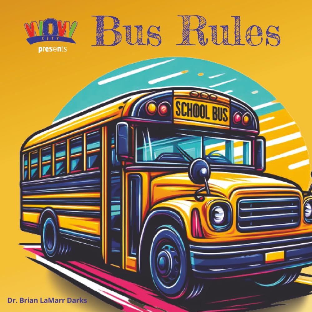Bus Rules - WoW City