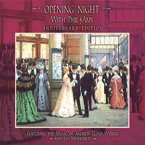 Opening Night with Phil & Amy Phil & Amy Digital Music