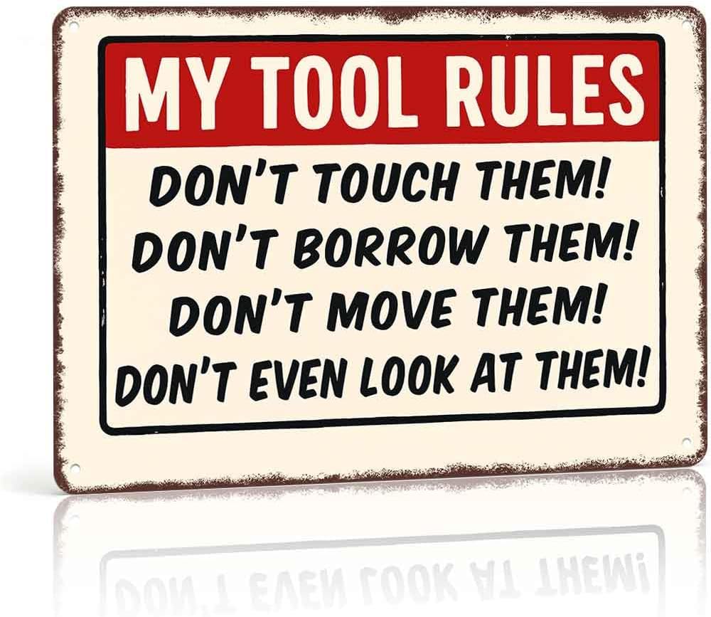 Funny Tool Rules Warning Aluminum Metal Sign 8 x 12 Inch