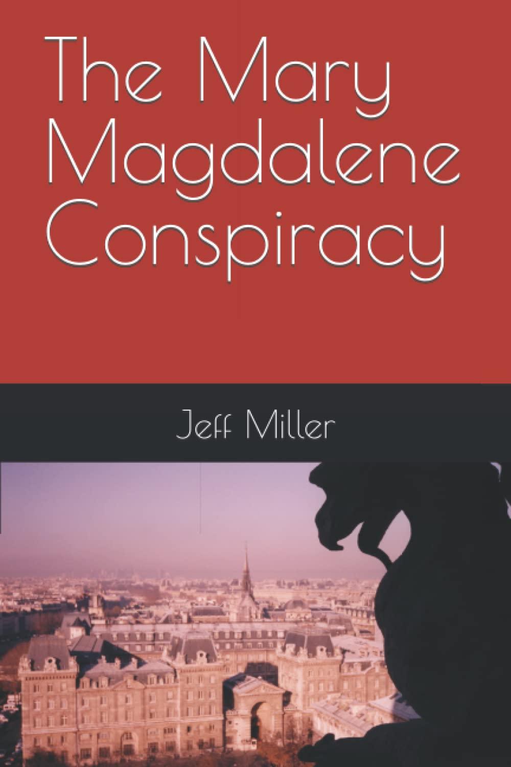 The Mary Magdalene Conspiracy