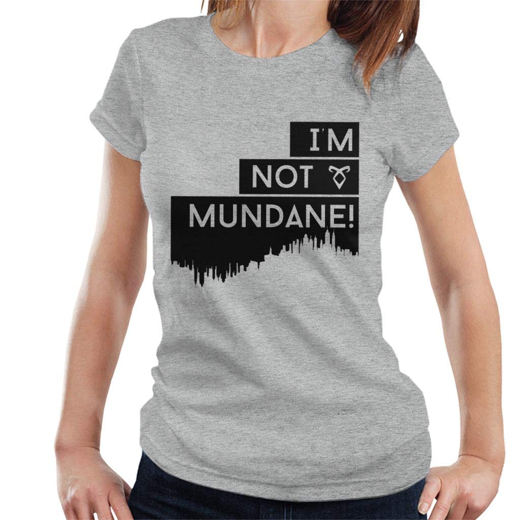 Cloud City 7Im Not Mundane Shadowhunters Women's T-Shirt Heather Grey