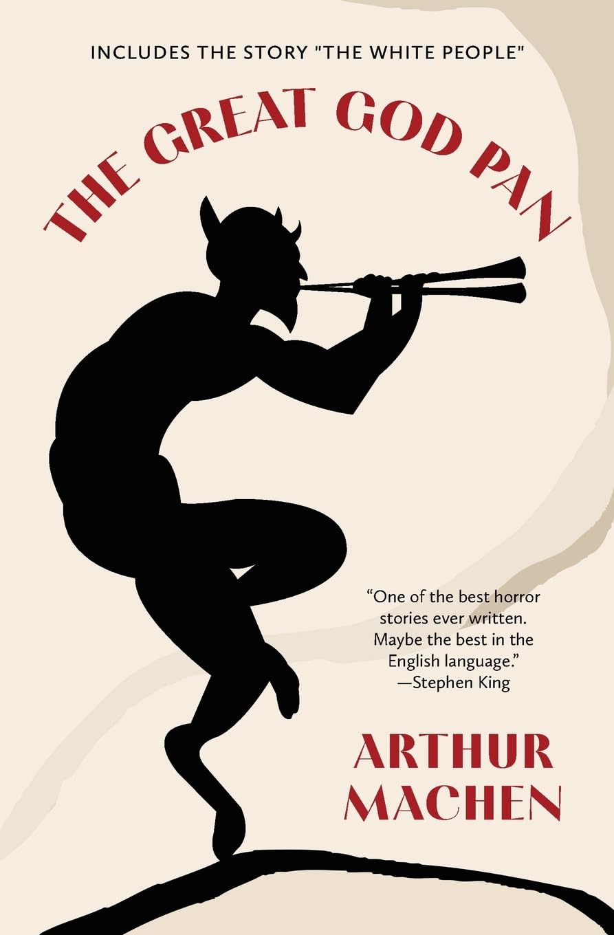 The Great God Pan (Warbler Classics Annotated Edition)