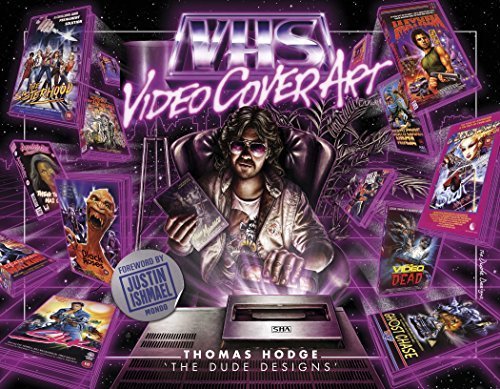 [VHS Video Cover Art] [By: Thomas Hodge] [May, 2015] Hardcover