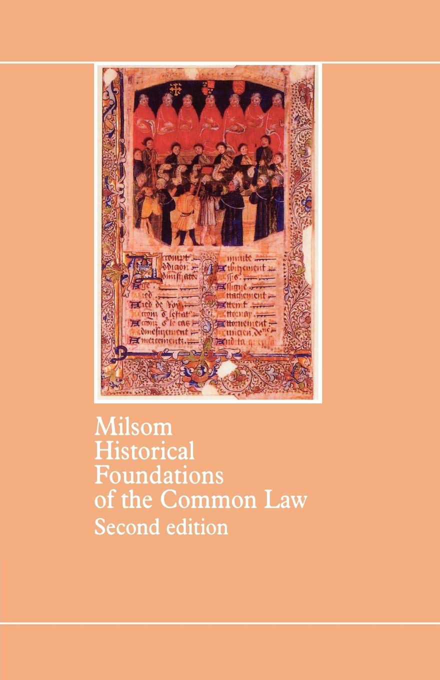 Historical Foundations Of The Common Law